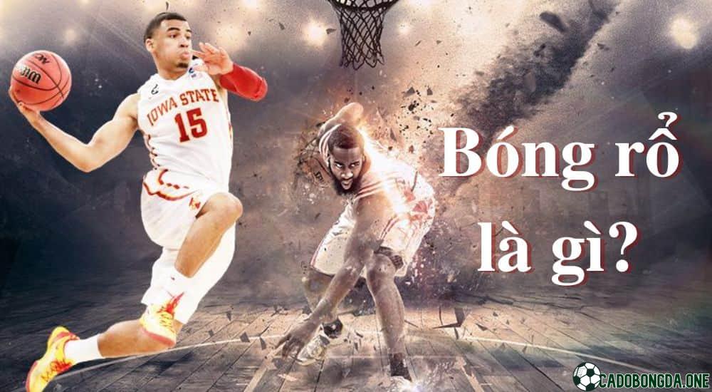 Bóng rổ là gì?